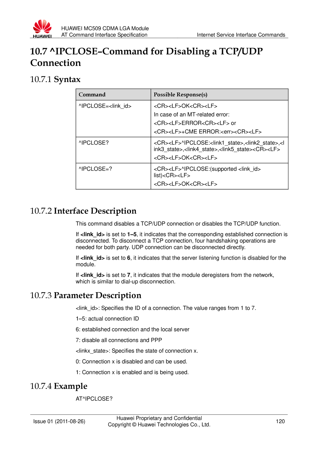 Huawei MC509 manual IPCLOSE-Command for Disabling a TCP/UDP Connection, Ipclose?, Ipclose=?, Atipclose? 