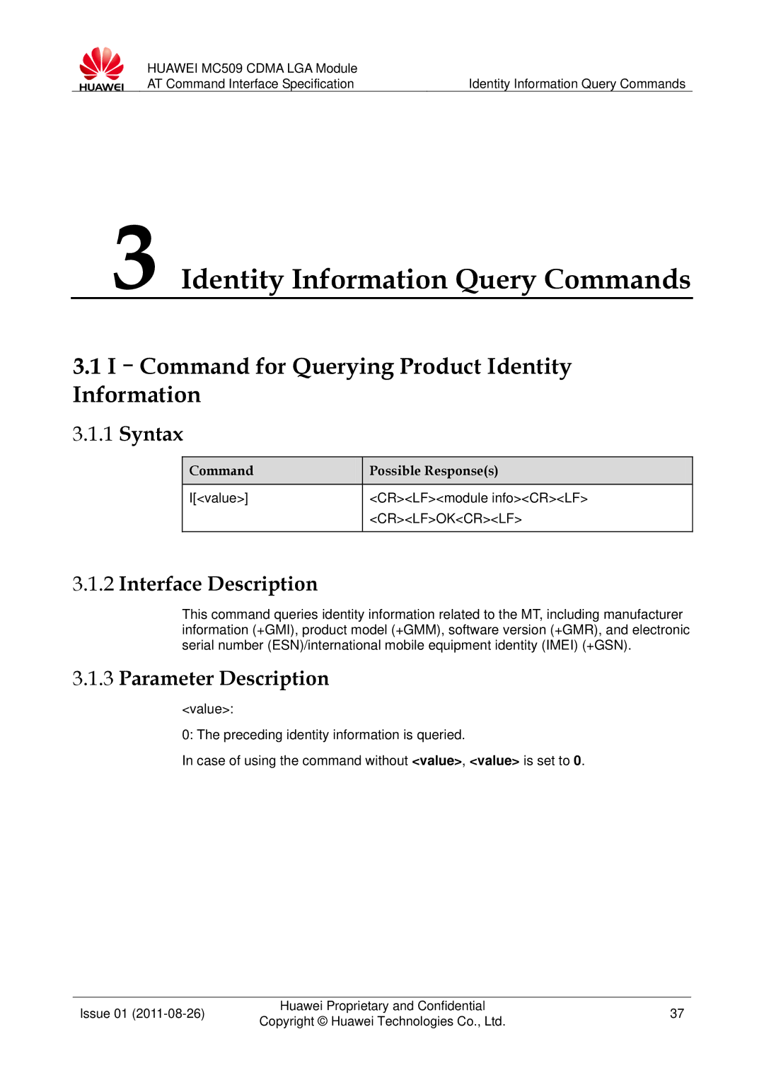 Huawei MC509 manual Identity Information Query Commands, Command for Querying Product Identity Information 