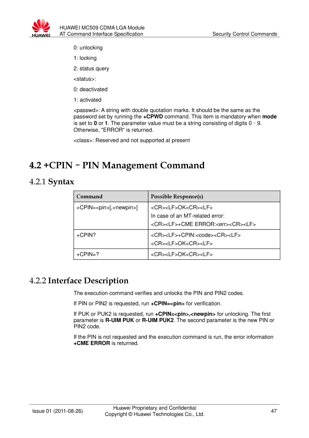 Huawei MC509 manual +CPIN-PIN Management Command, +CPIN=pin,newpin, +Cpin?, CRLF+CPINcodeCRLF, +CPIN=? Crlfokcrlf 