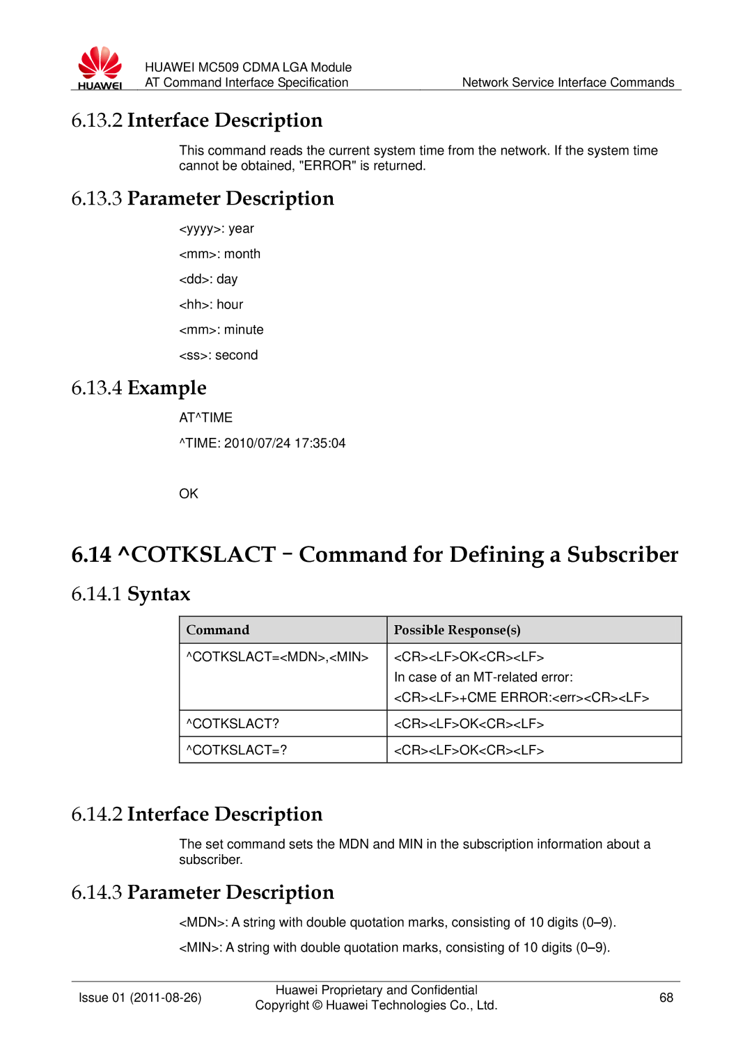 Huawei MC509 manual COTKSLACT-Command for Defining a Subscriber, Attime, COTKSLACT=MDN,MIN Crlfokcrlf 