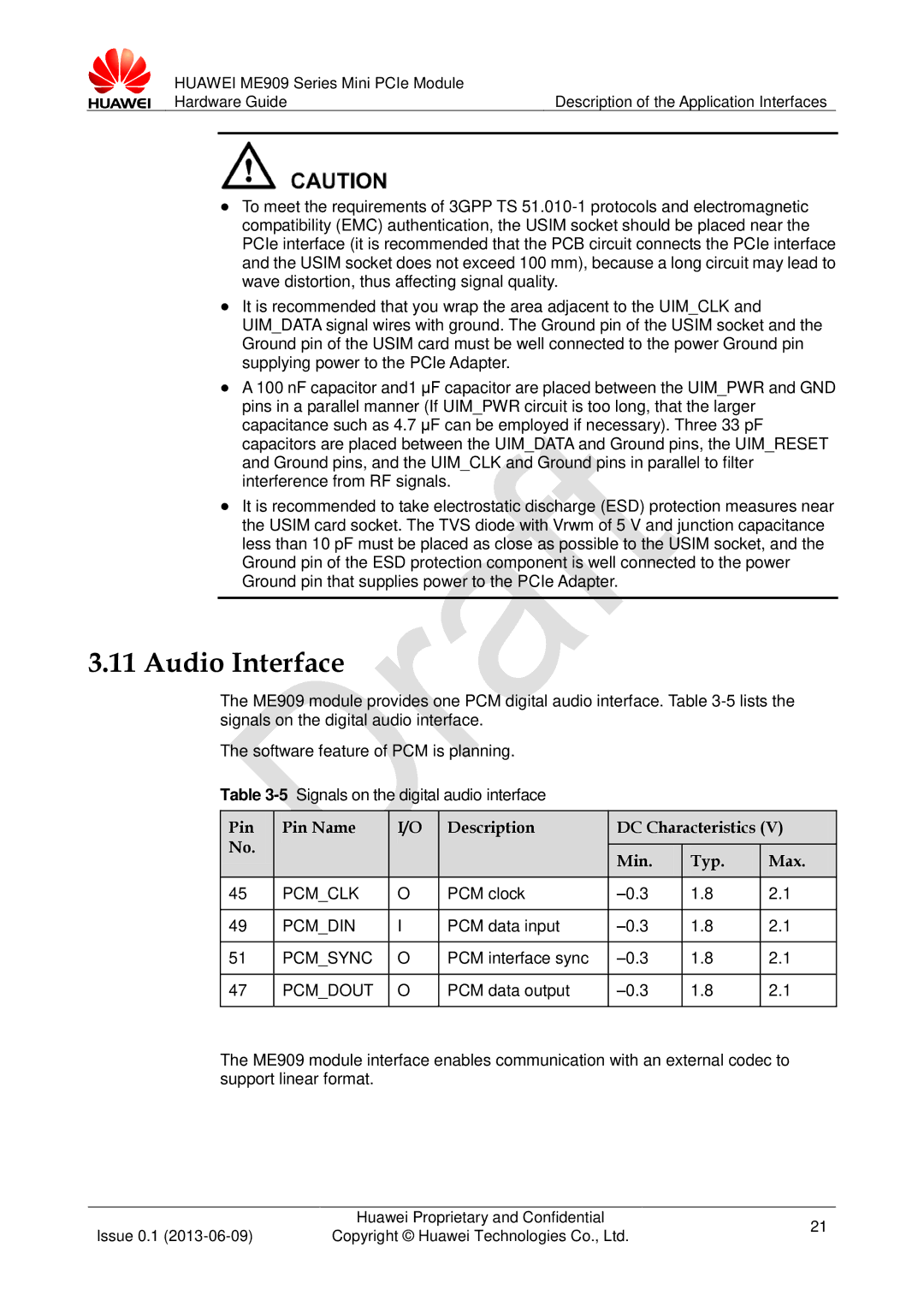 Huawei ME909 manual Audio Interface, Pin Pin Name Description DC Characteristics Min Typ, PCM clock, PCM data input 