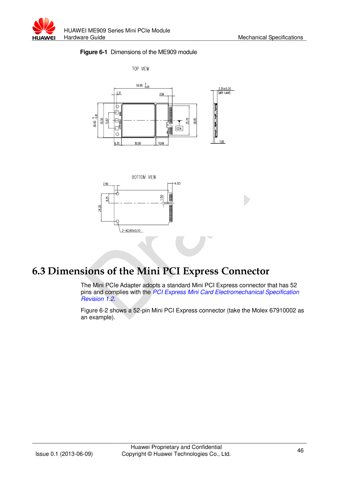 Huawei manual Dimensions of the Mini PCI Express Connector, 1Dimensions of the ME909 module 