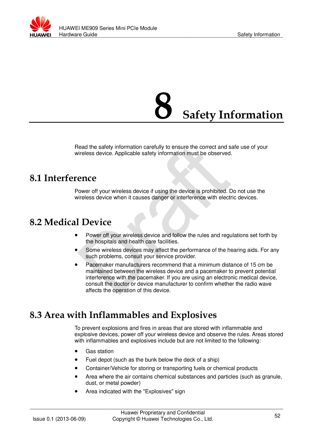 Huawei ME909 manual Safety Information, Interference, Medical Device, Area with Inflammables and Explosives 