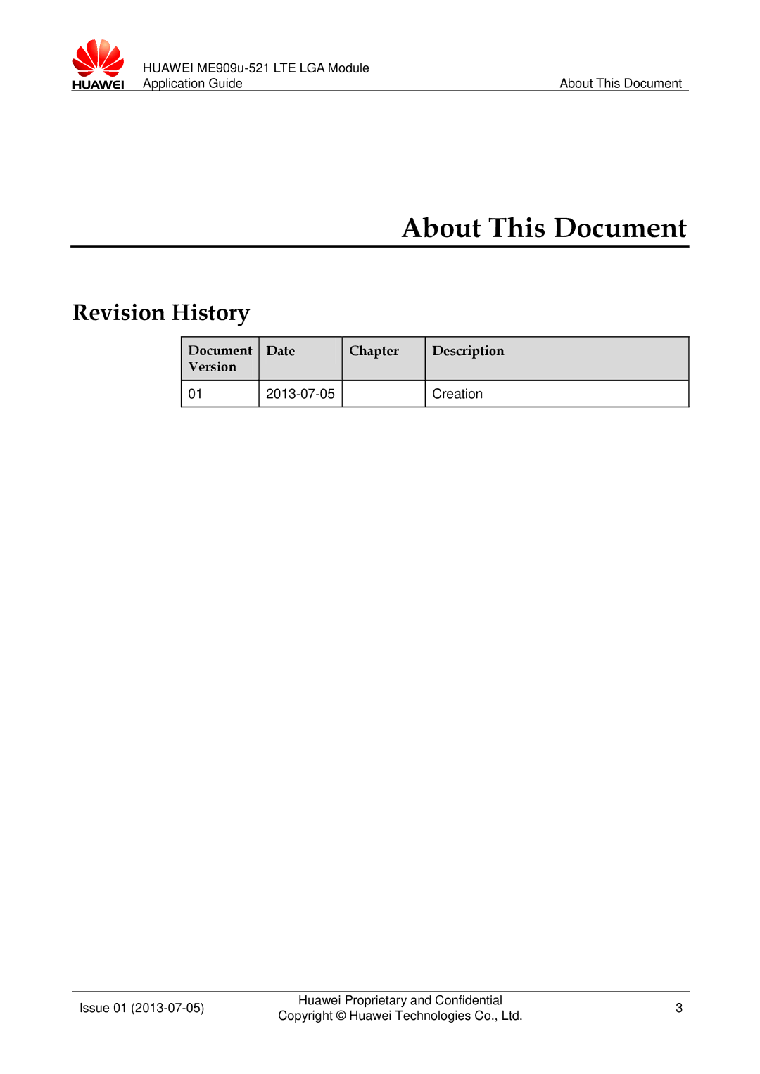 Huawei ME909u-521 manual About This Document, Revision History, Date Chapter Description Version, Creation 