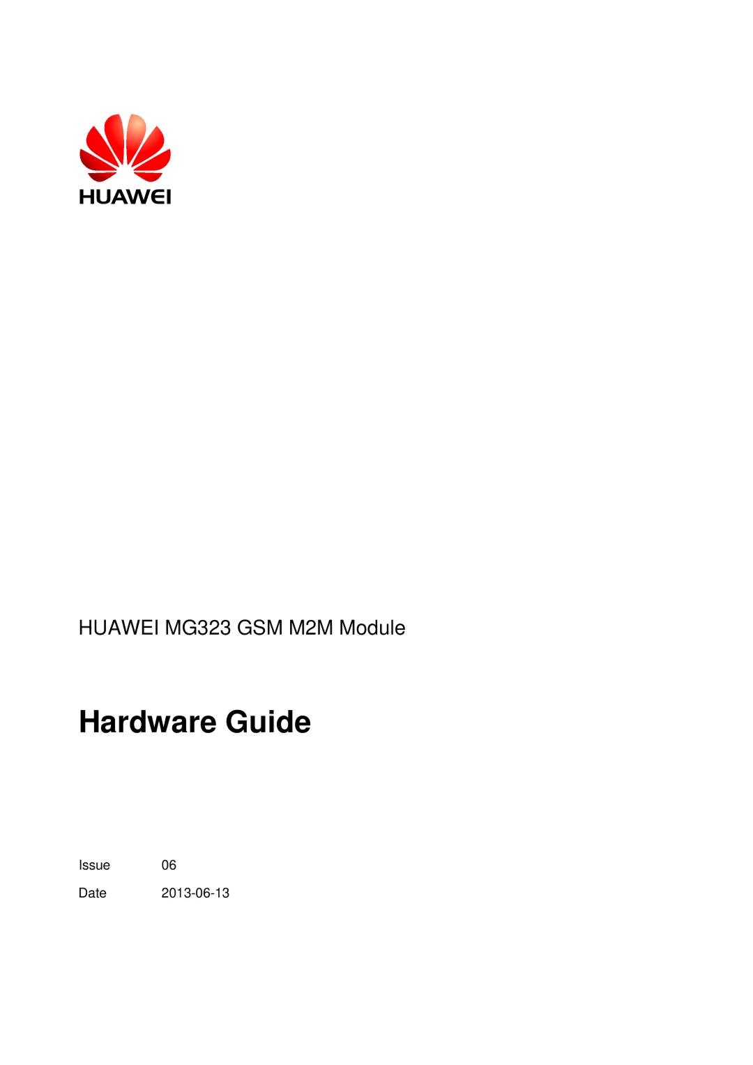 Huawei MG323 manual Hardware Guide, Issue Date 