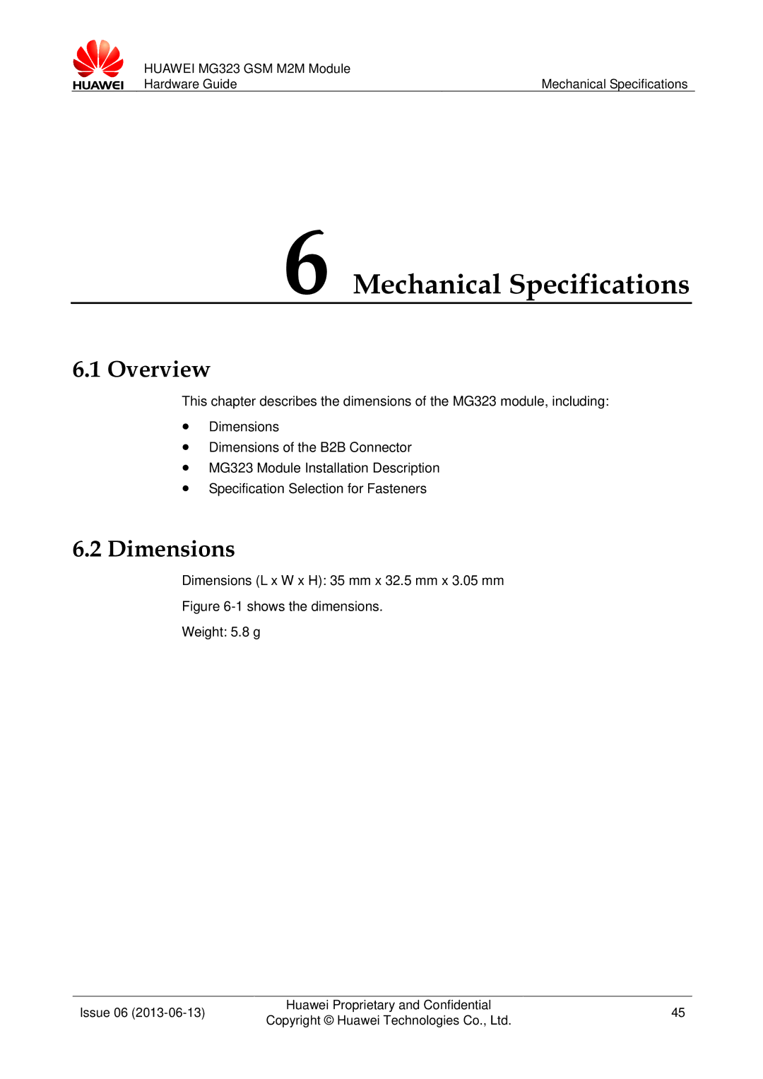 Huawei MG323 manual Mechanical Specifications, Dimensions L x W x H 35 mm x 32.5 mm x 3.05 mm 