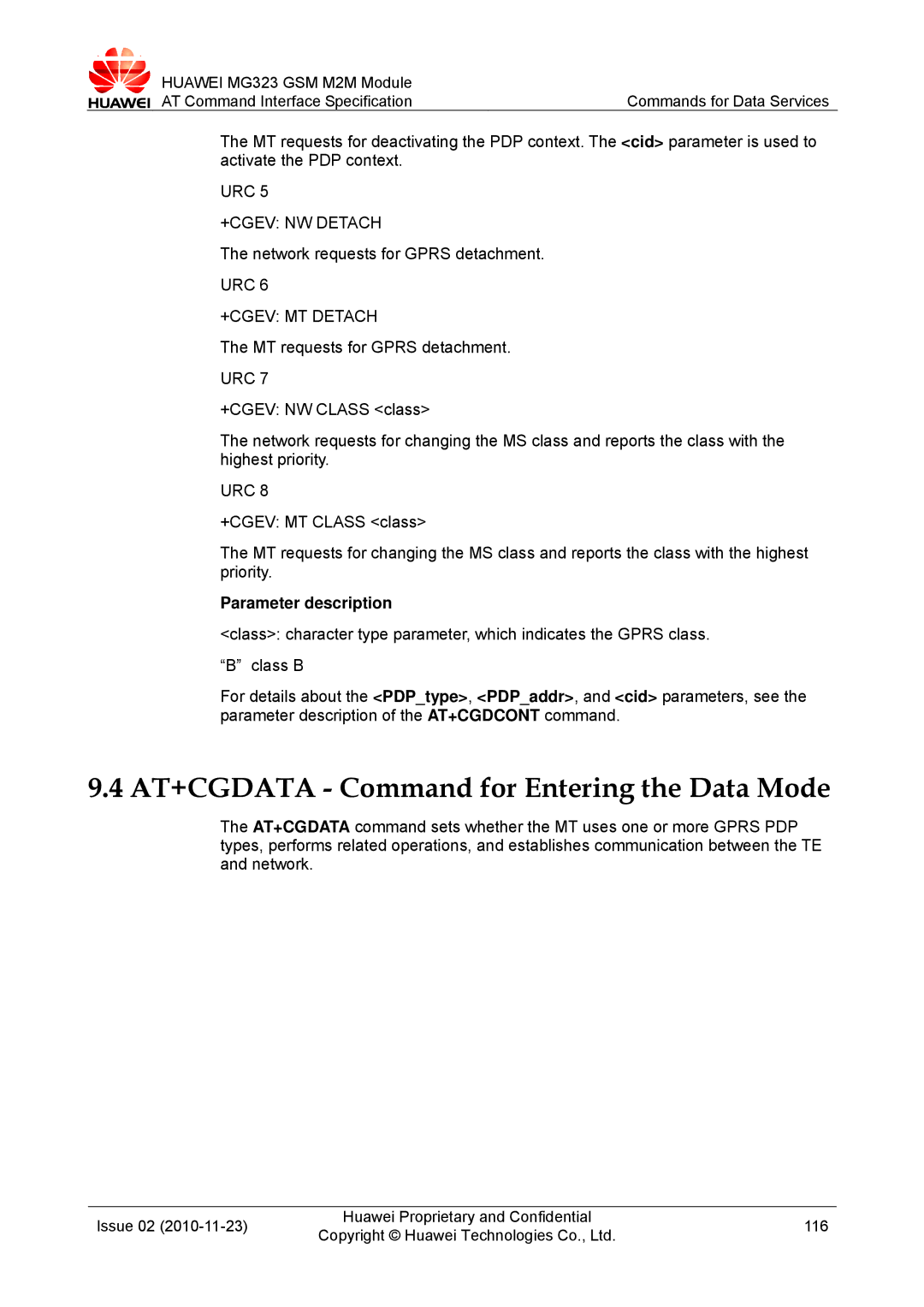 Huawei MG323 manual AT+CGDATA Command for Entering the Data Mode, URC +CGEV NW Detach, Network requests for Gprs detachment 