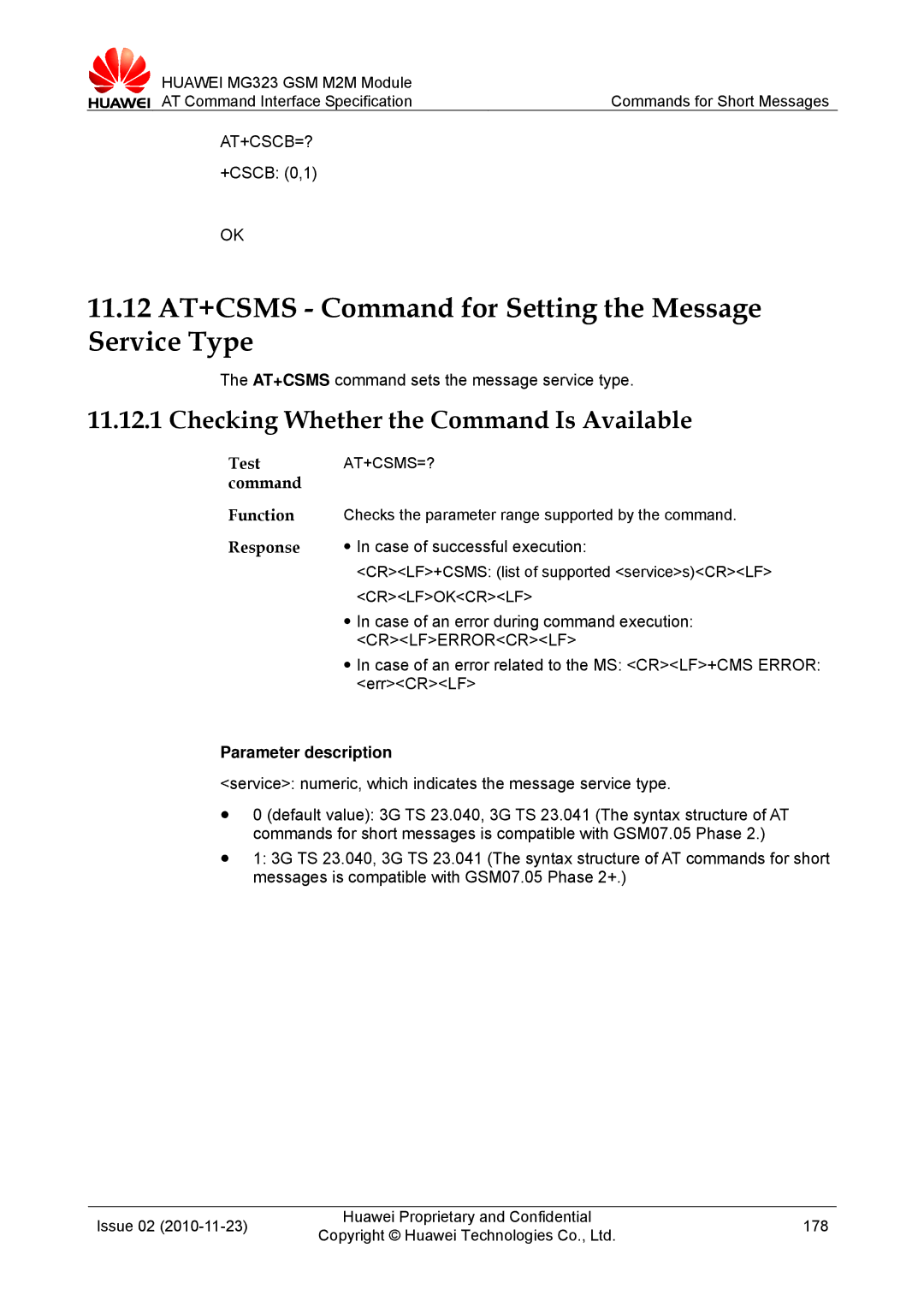 Huawei MG323 manual 11.12 AT+CSMS Command for Setting the Message Service Type, At+Cscb=?, +CSCB 0,1, At+Csms=? 