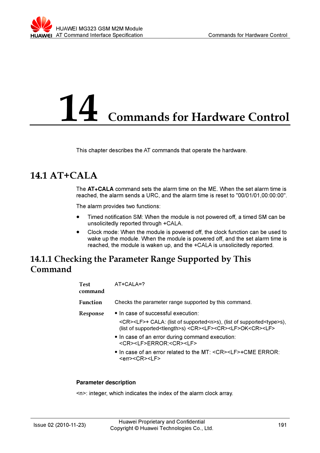 Huawei MG323 Commands for Hardware Control, 14.1 AT+CALA, Case of an error related to the MT CRLF+CME Error, At+Cala=? 