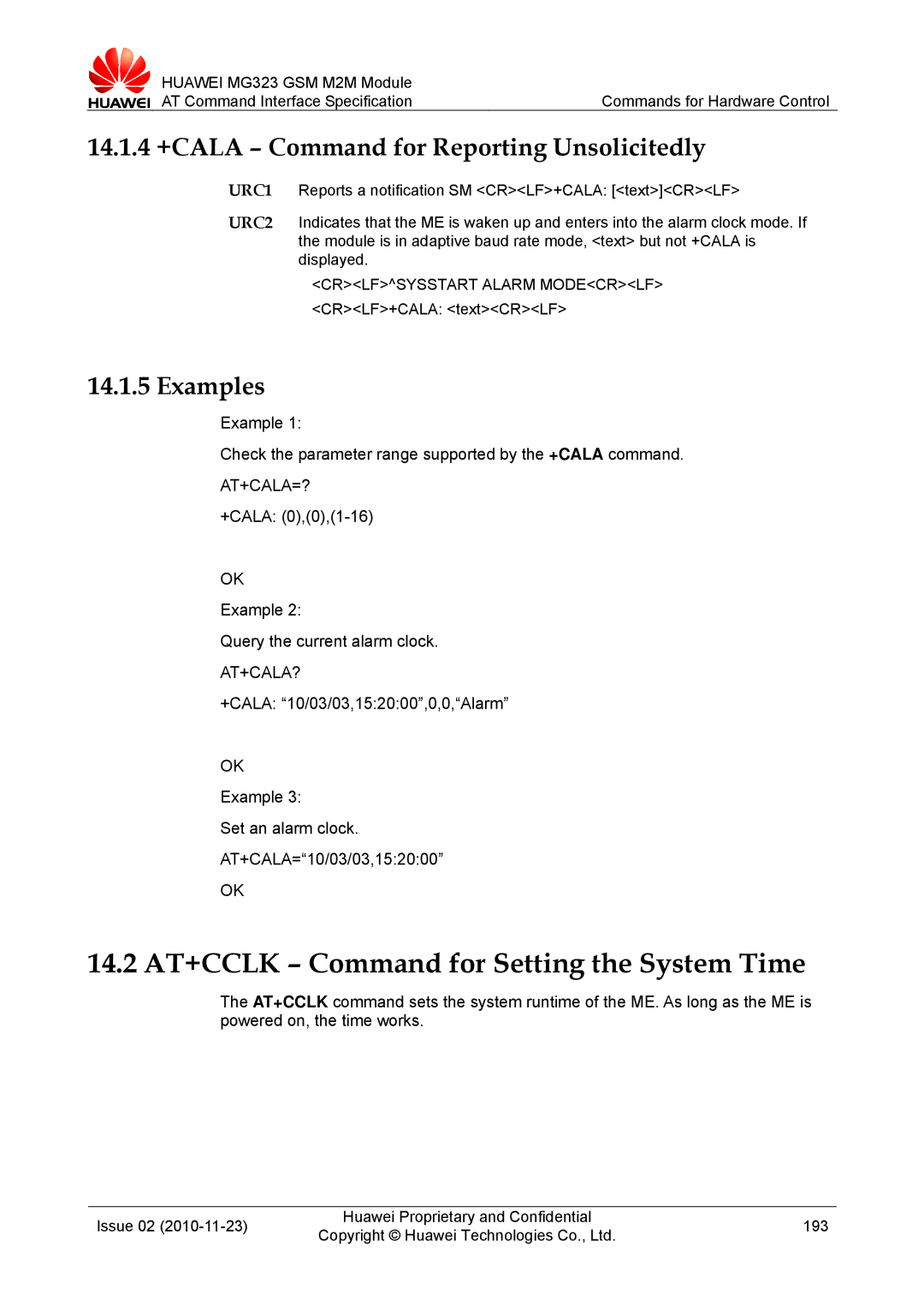 Huawei MG323 14.2 AT+CCLK Command for Setting the System Time, 14.1.4 +CALA Command for Reporting Unsolicitedly, At+Cala=? 