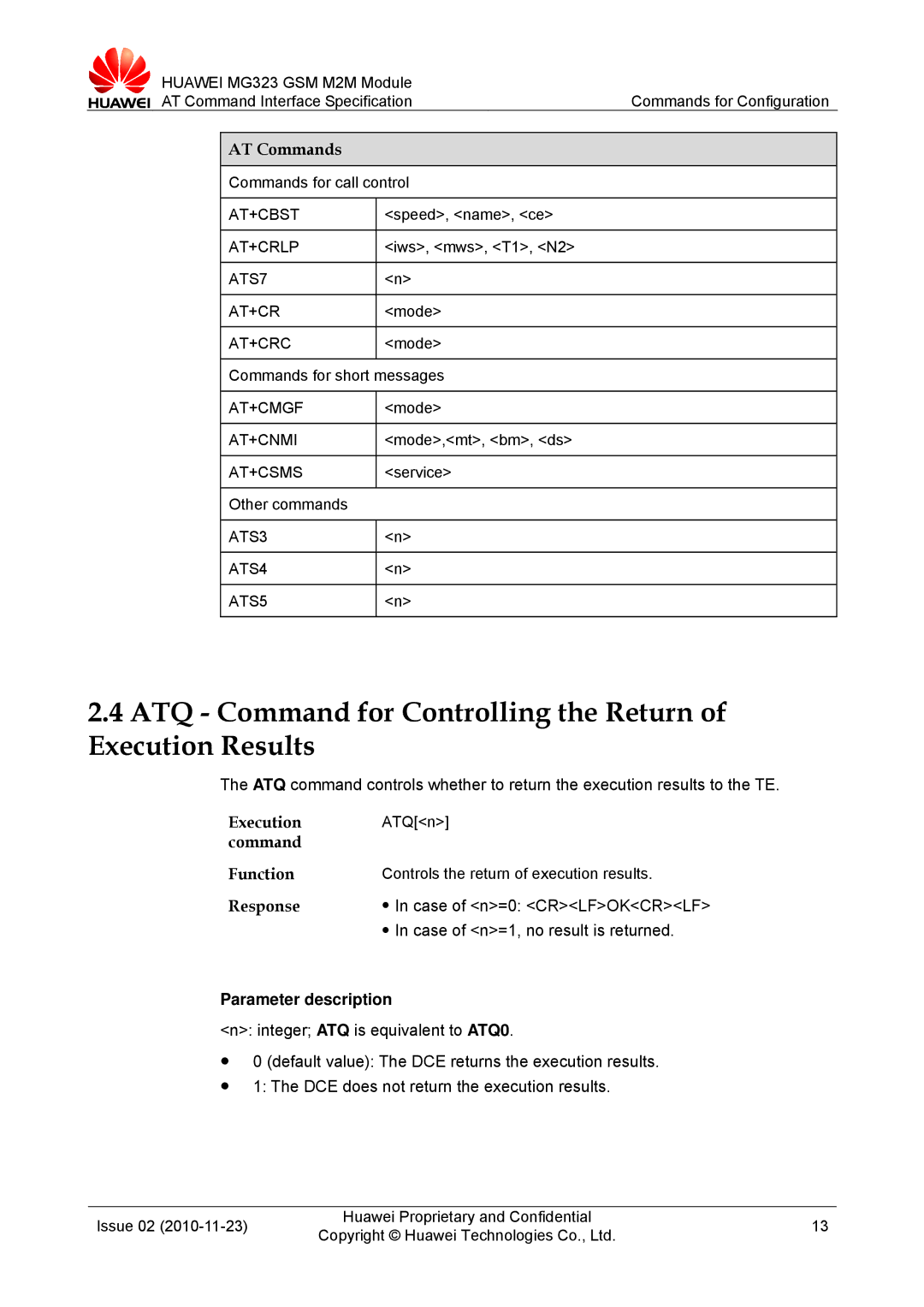 Huawei MG323 manual ATQ Command for Controlling the Return of Execution Results, ATS7 AT+CR, ATS3 ATS4 ATS5 