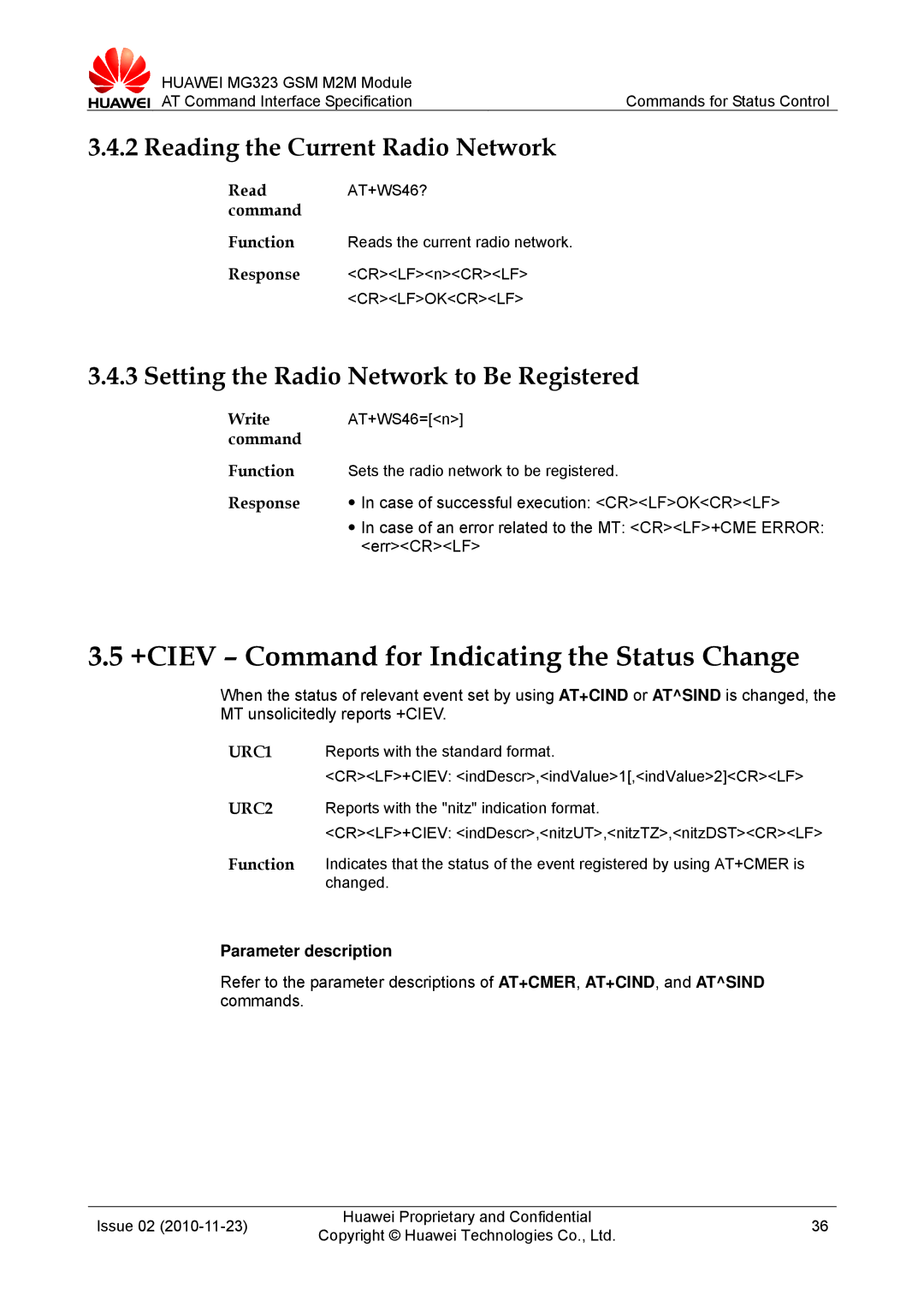 Huawei MG323 +CIEV Command for Indicating the Status Change, Reading the Current Radio Network, Read AT+WS46? command 