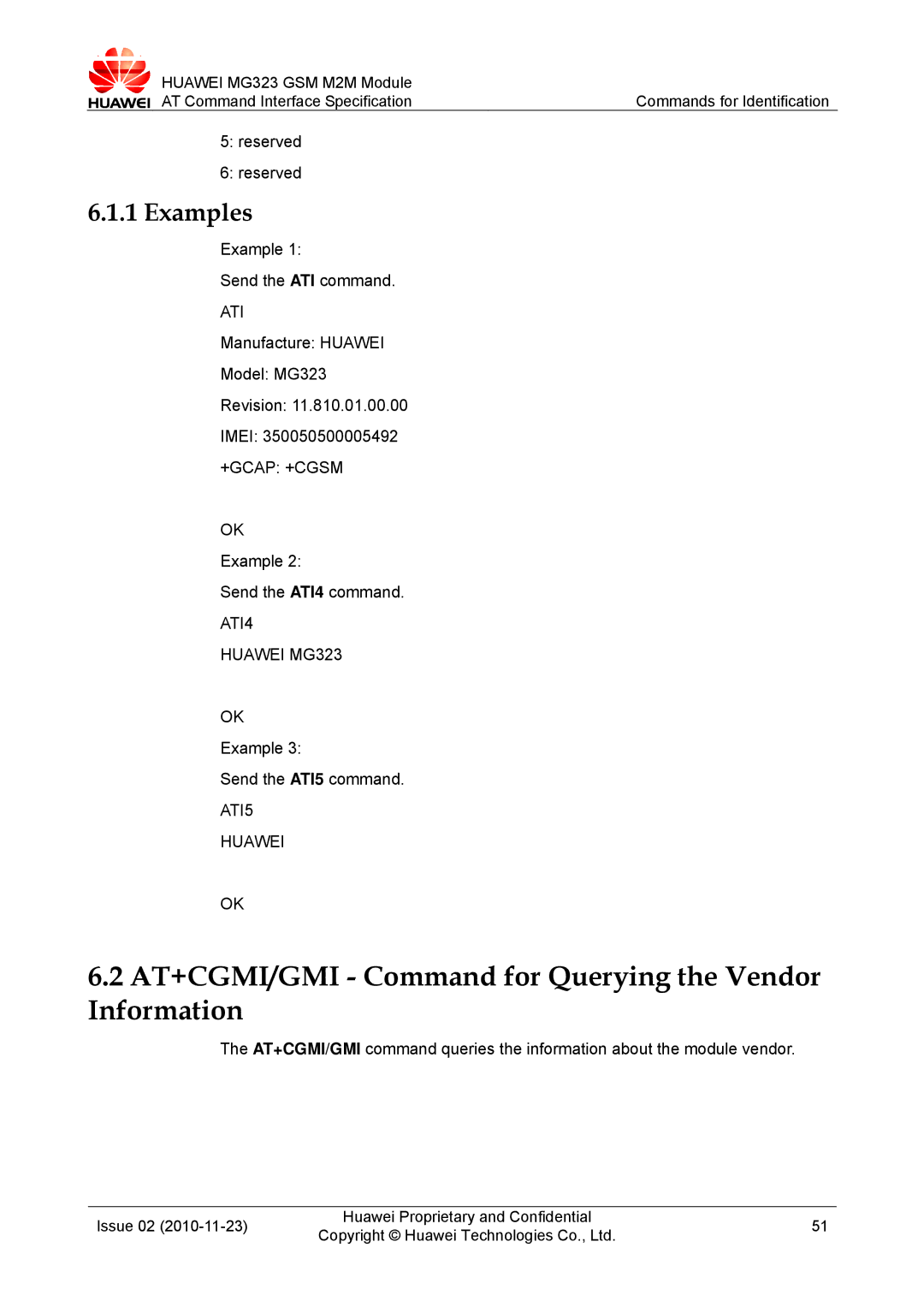 Huawei manual AT+CGMI/GMI Command for Querying the Vendor Information, Ati, +Gcap +Cgsm, ATI4 Huawei MG323, ATI5 Huawei 