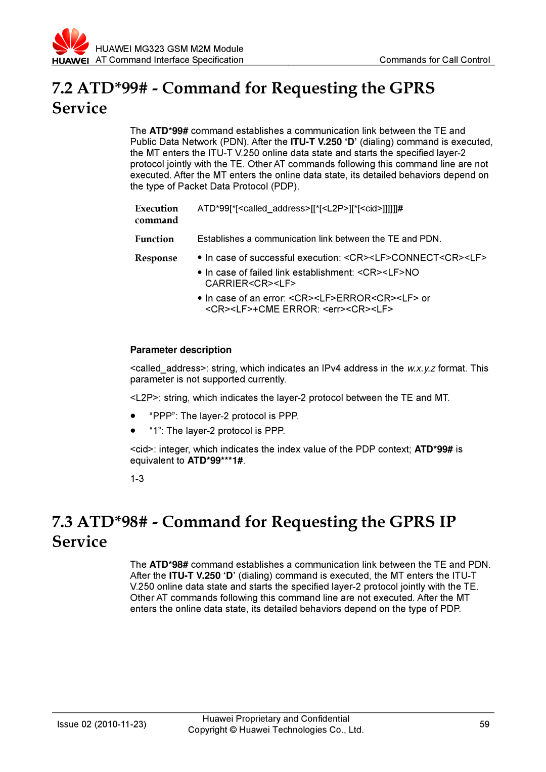 Huawei MG323 manual ATD*99# Command for Requesting the Gprs Service, ATD*98# Command for Requesting the Gprs IP Service 