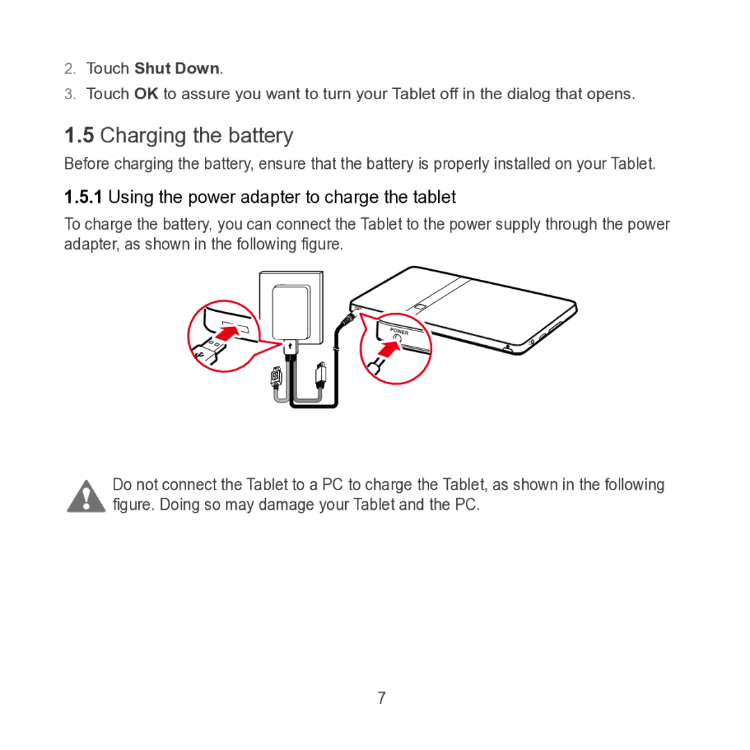 Huawei S7 SLIM manual Charging the battery, Touch Shut Down, Using the power adapter to charge the tablet 