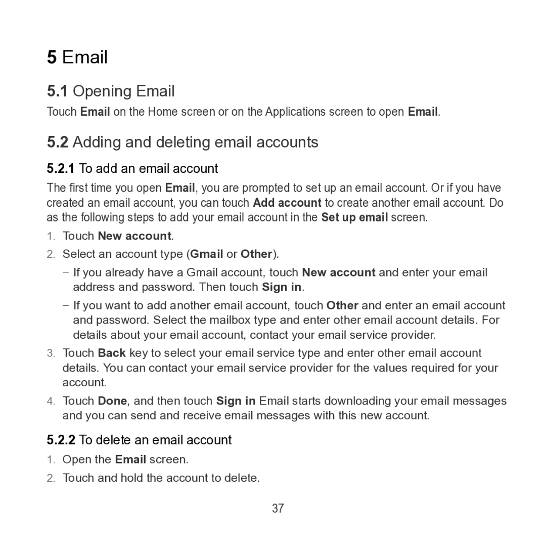 Huawei S7 SLIM manual Opening Email, Adding and deleting email accounts, To add an email account, Touch New account 