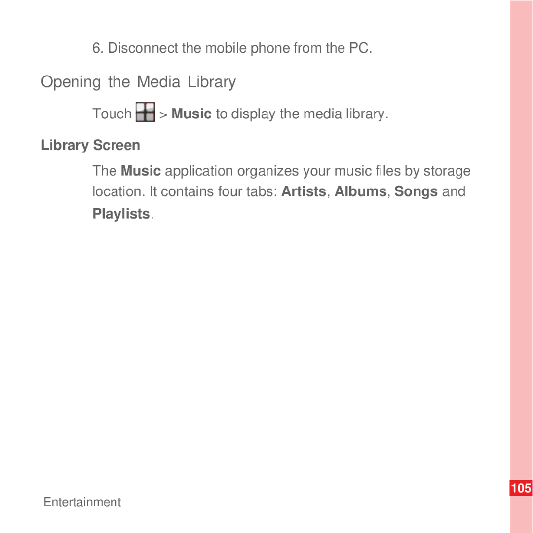 Huawei U8100 Opening the Media Library, Disconnect the mobile phone from the PC, Touch Music to display the media library 