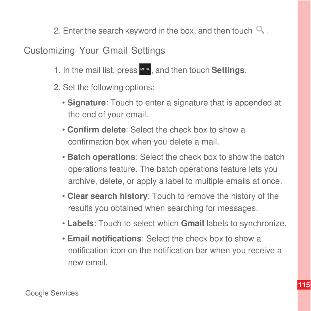 Huawei U8100 manual Customizing Your Gmail Settings, Enter the search keyword in the box, and then touch 