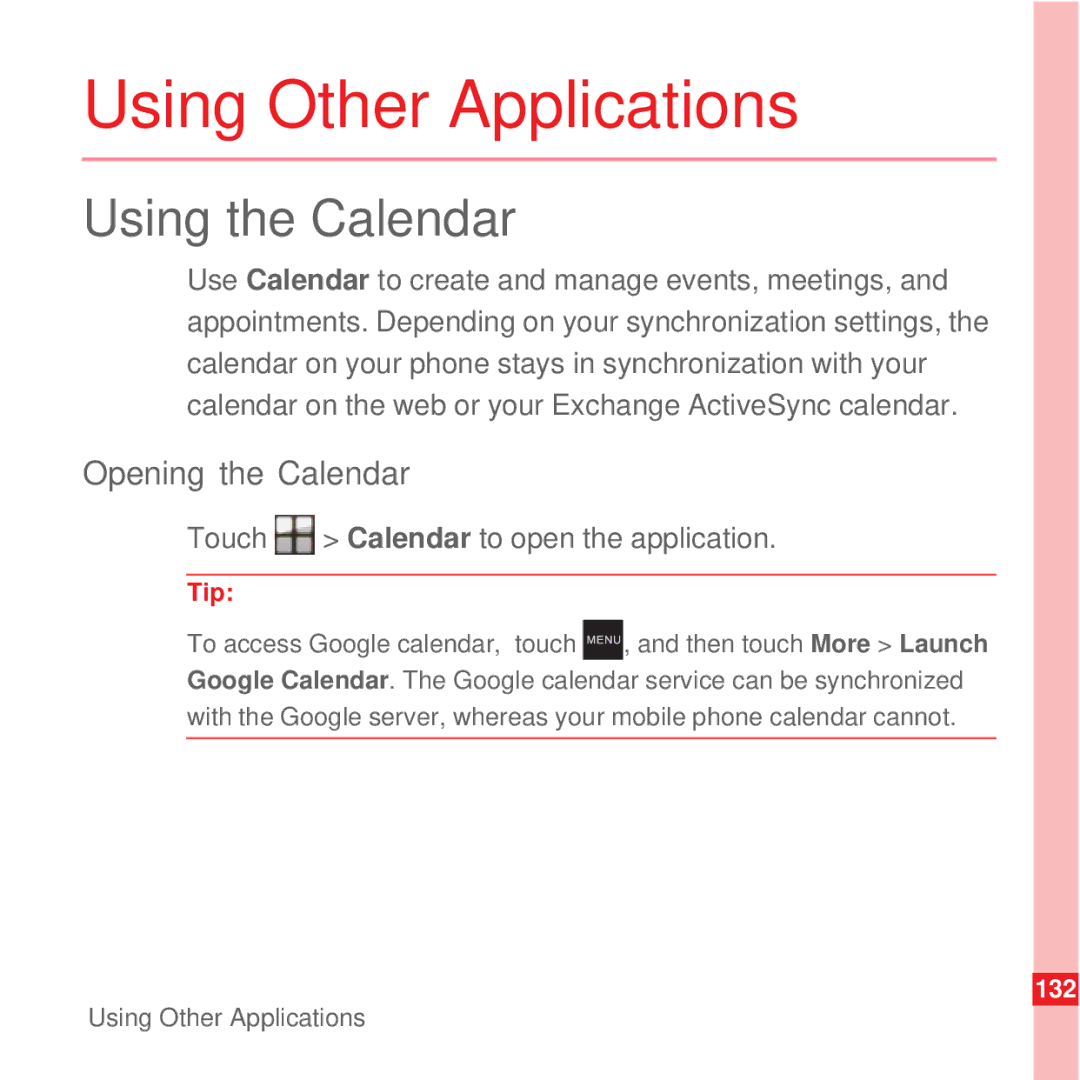 Huawei U8100 Using Other Applications, Using the Calendar, Opening the Calendar, Touch Calendar to open the application 