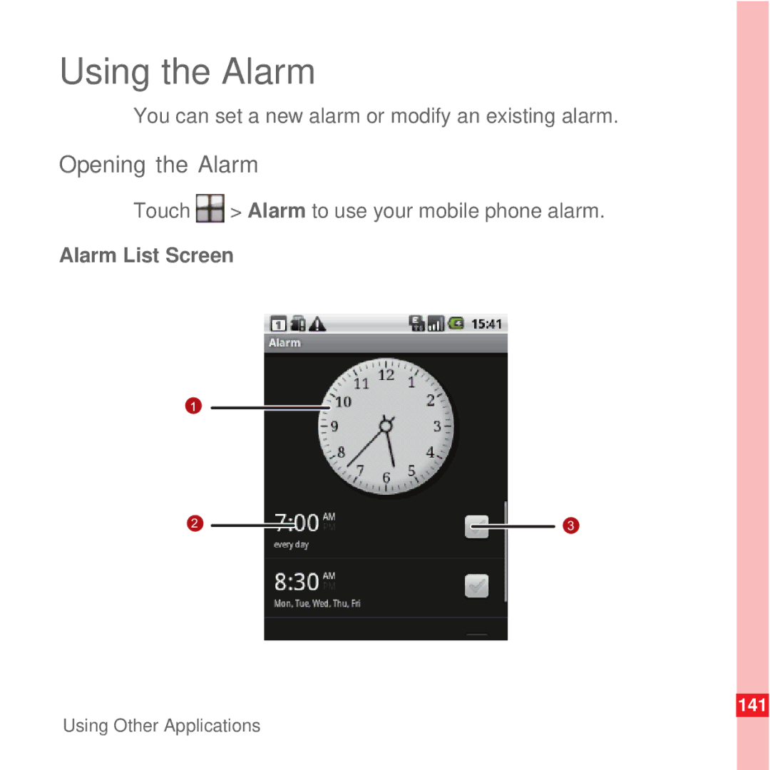 Huawei U8100 Using the Alarm, Opening the Alarm, You can set a new alarm or modify an existing alarm, Alarm List Screen 