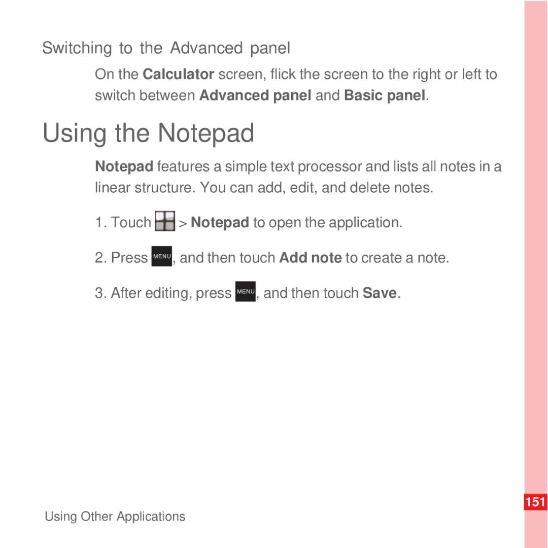 Huawei U8100 manual Using the Notepad, Switching to the Advanced panel 