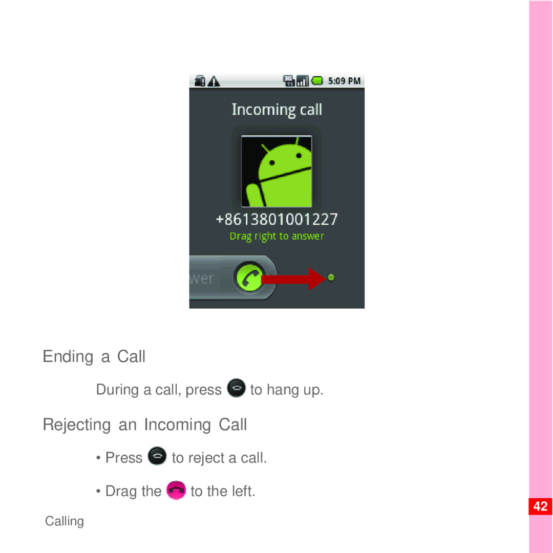 Huawei U8100 manual Ending a Call, Rejecting an Incoming Call, During a call, press to hang up 