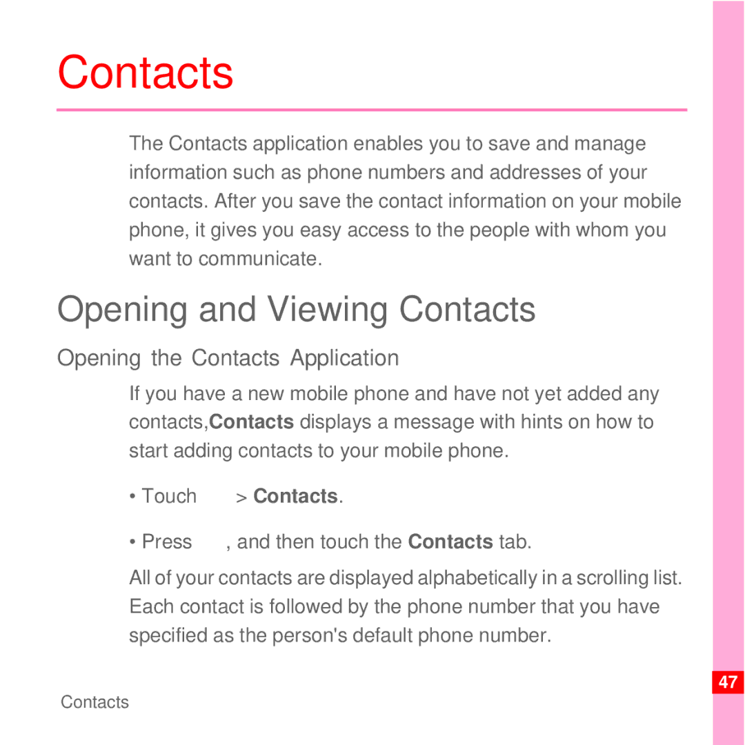 Huawei U8100 manual Opening and Viewing Contacts, Opening the Contacts Application 