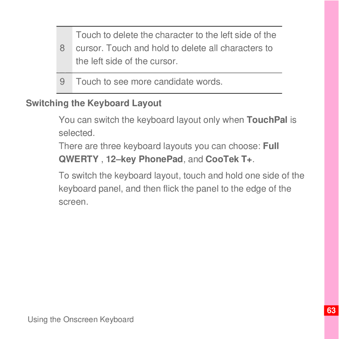 Huawei U8100 manual Switching the Keyboard Layout 