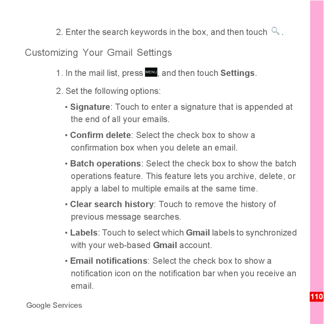 Huawei U8110 manual Customizing Your Gmail Settings, Enter the search keywords in the box, and then touch 