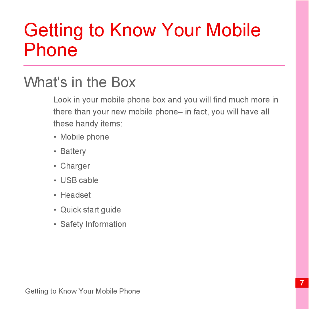 Huawei U8110 manual Getting to Know Your Mobile Phone, Whats in the Box 