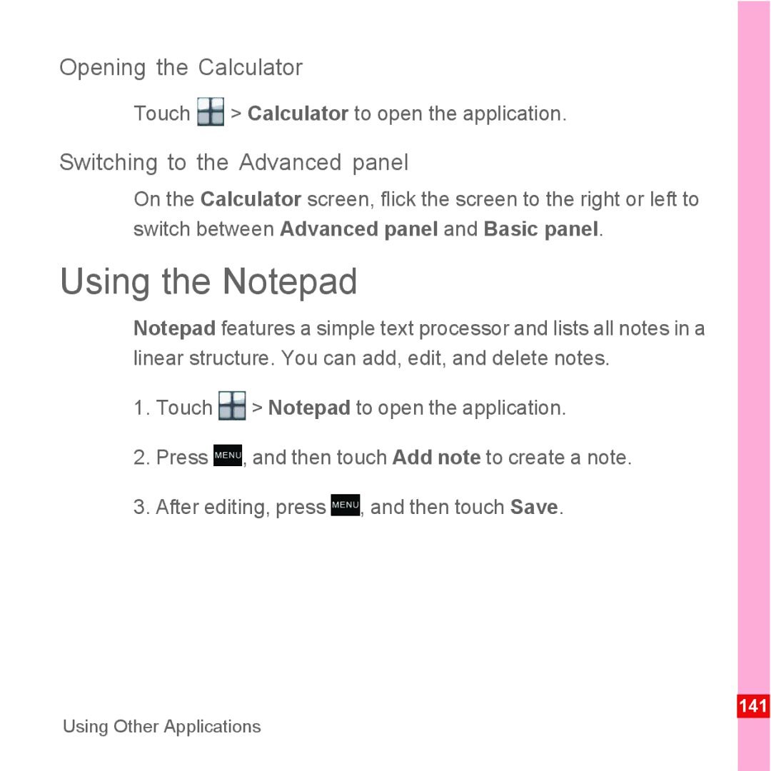 Huawei U8110 manual Using the Notepad, Opening the Calculator, Switching to the Advanced panel 