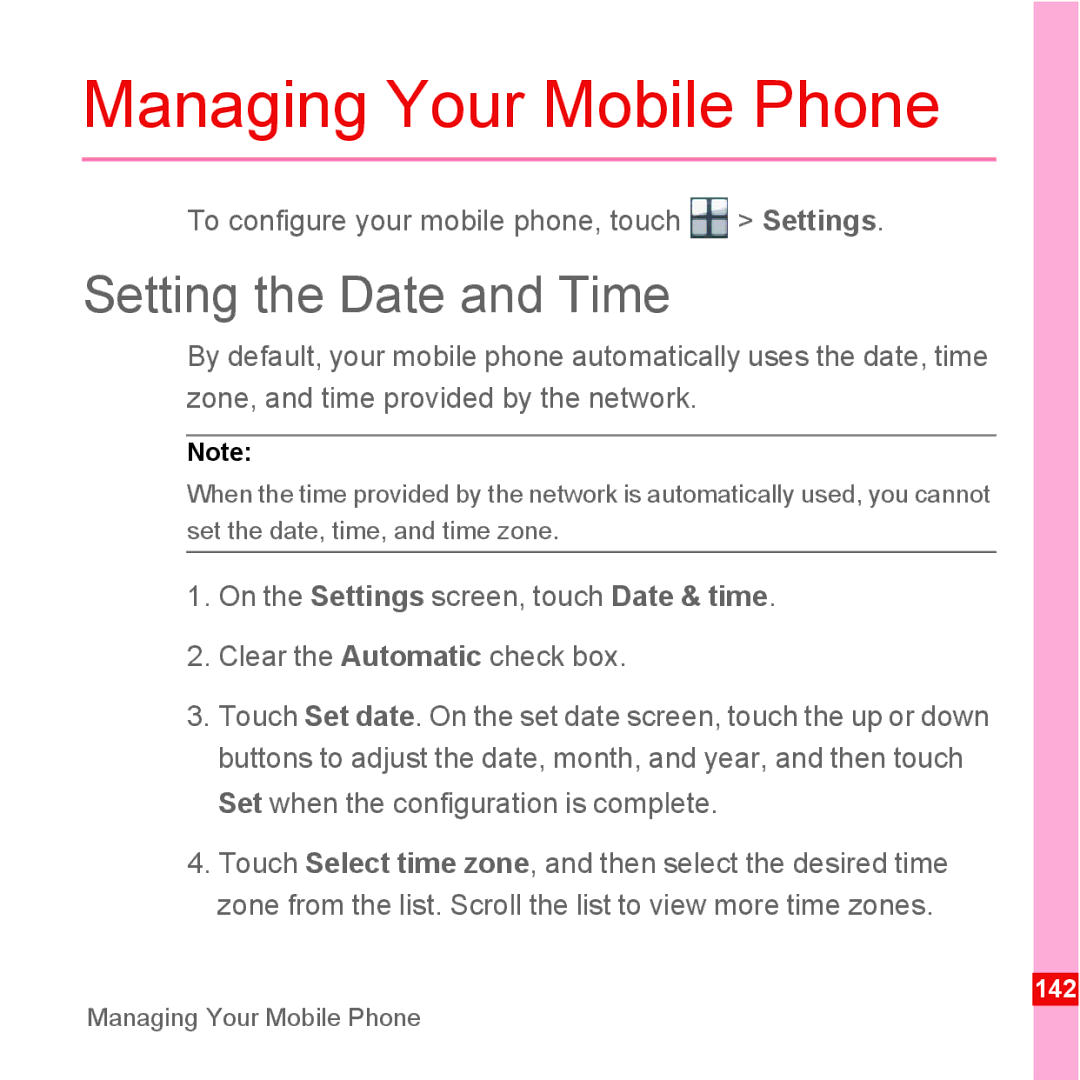 Huawei U8110 manual Managing Your Mobile Phone, Setting the Date and Time, To configure your mobile phone, touch Settings 