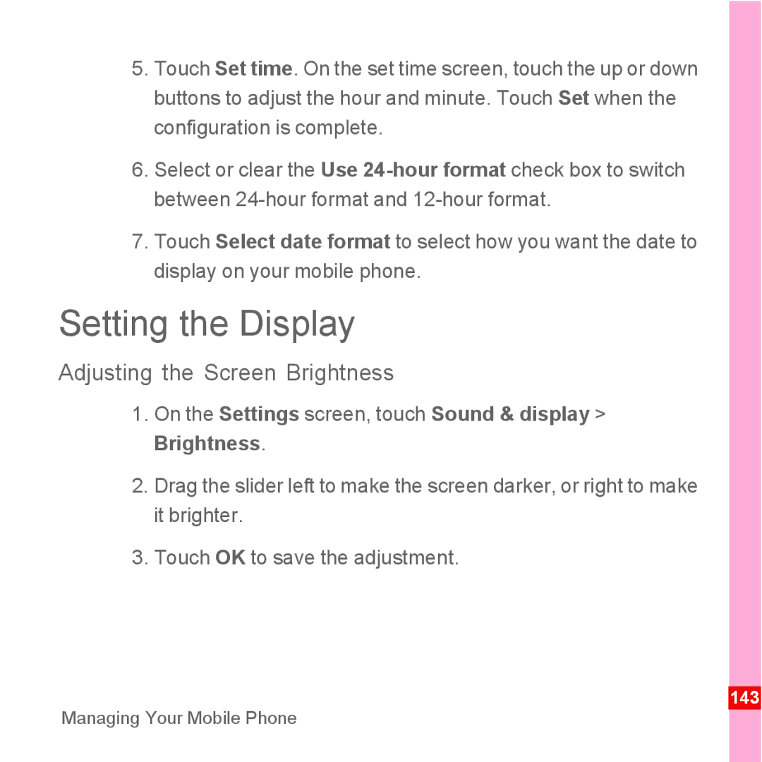 Huawei U8110 manual Setting the Display, Adjusting the Screen Brightness 