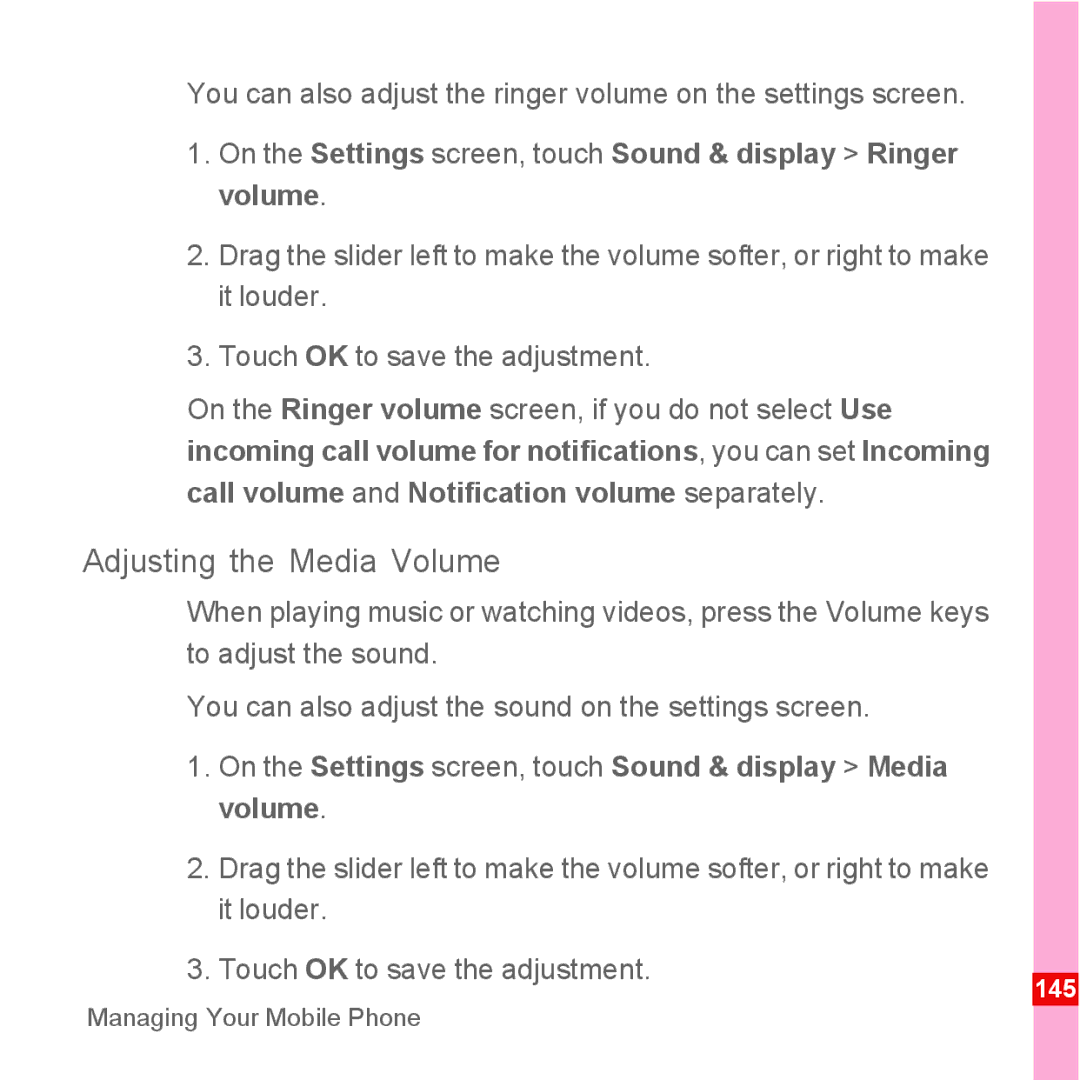 Huawei U8110 manual Adjusting the Media Volume, On the Settings screen, touch Sound & display Ringer volume 