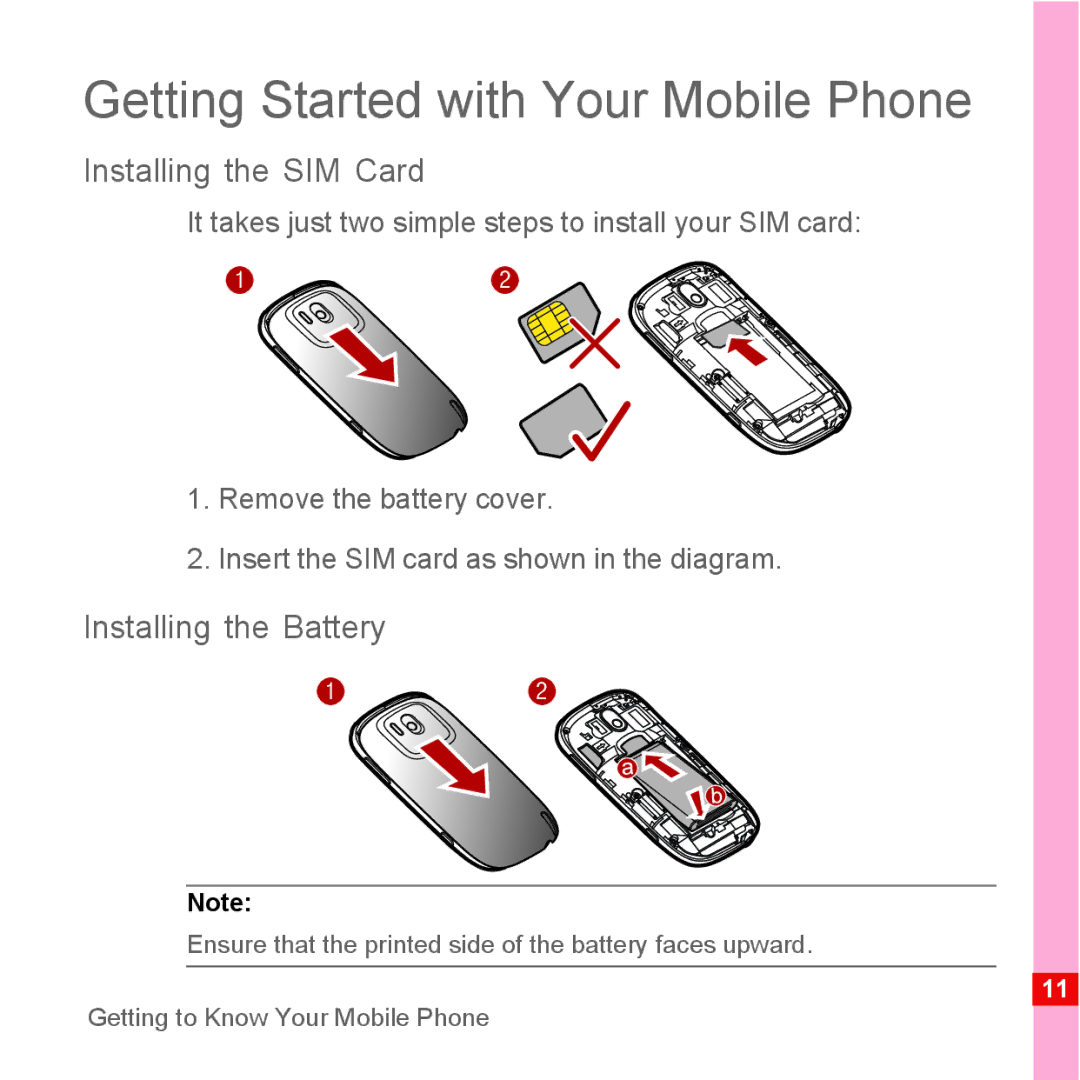 Huawei U8110 manual Getting Started with Your Mobile Phone, Installing the SIM Card, Installing the Battery 