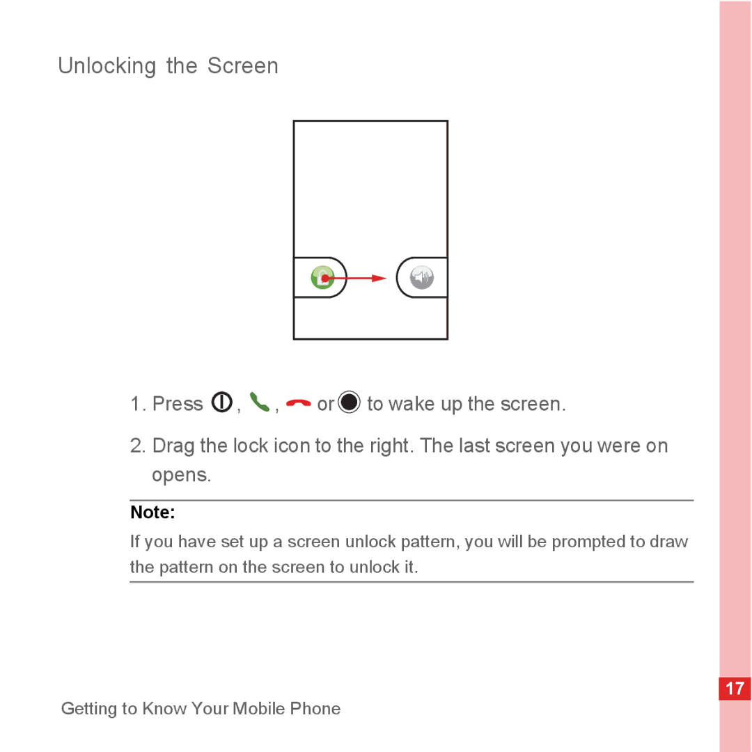 Huawei U8110 manual Unlocking the Screen 