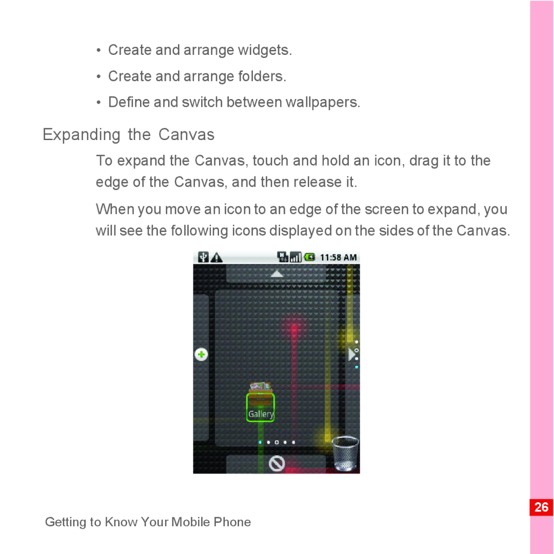 Huawei U8110 manual Expanding the Canvas 