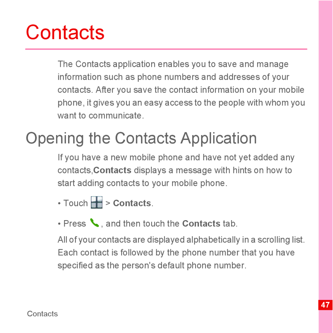 Huawei U8110 manual Opening the Contacts Application 