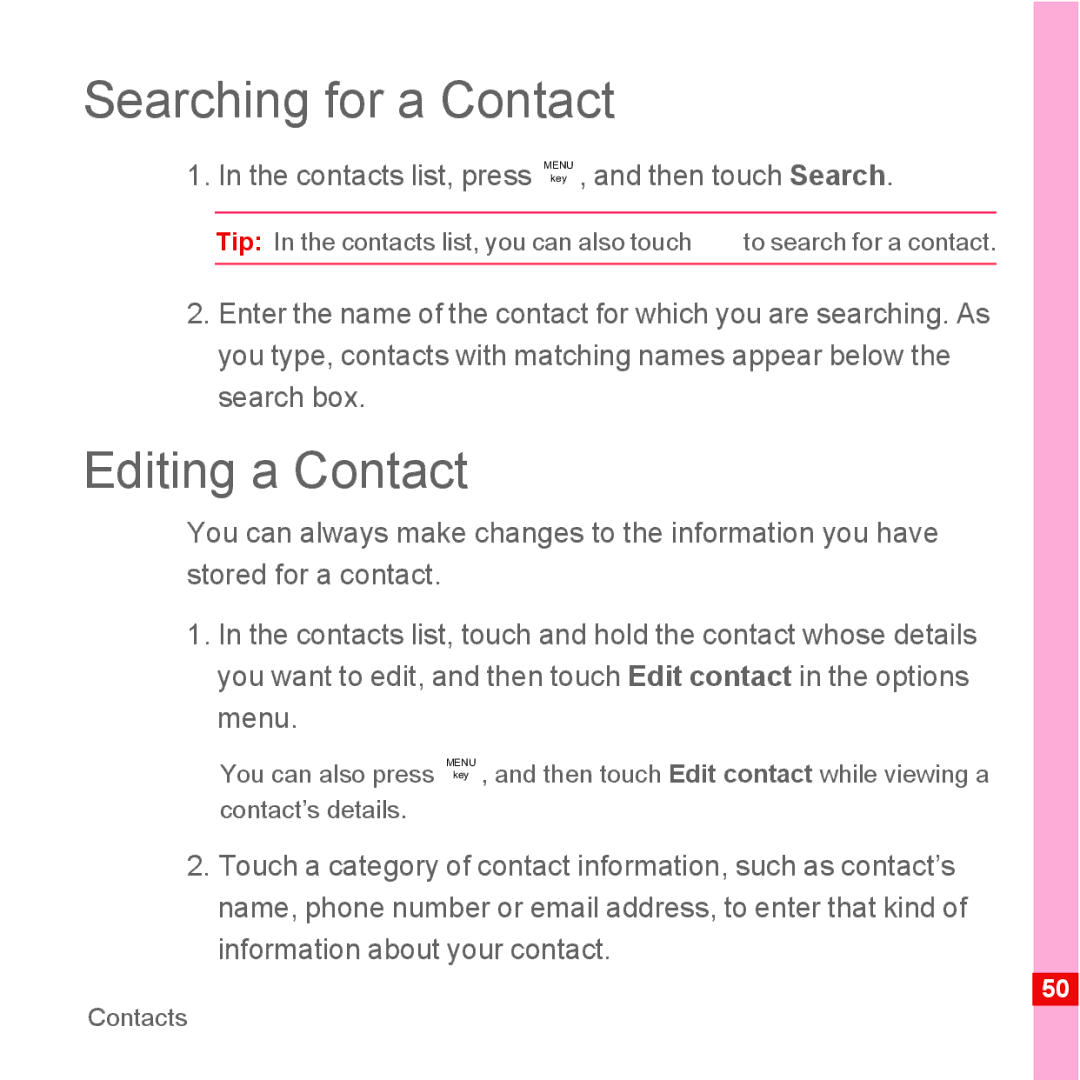 Huawei U8110 manual Searching for a Contact, Editing a Contact, Contacts list, press Menu , and then touch Search 