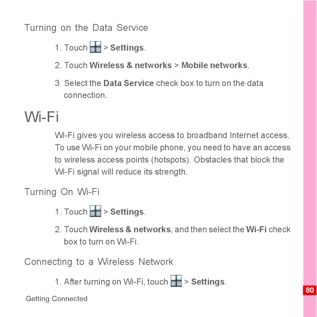 Huawei U8110 manual Turning on the Data Service, Turning On Wi-Fi, Connecting to a Wireless Network 