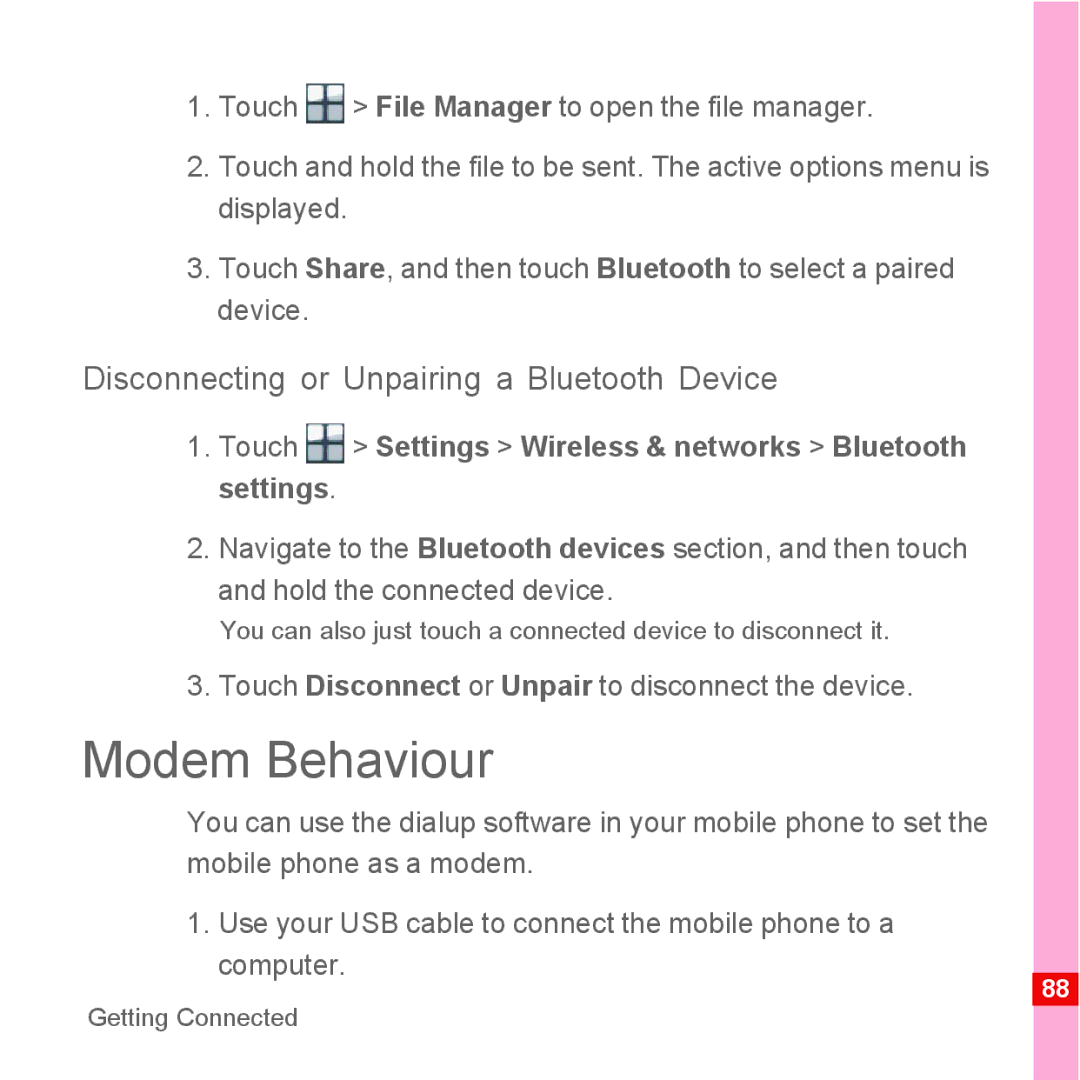 Huawei U8110 manual Modem Behaviour, Disconnecting or Unpairing a Bluetooth Device 