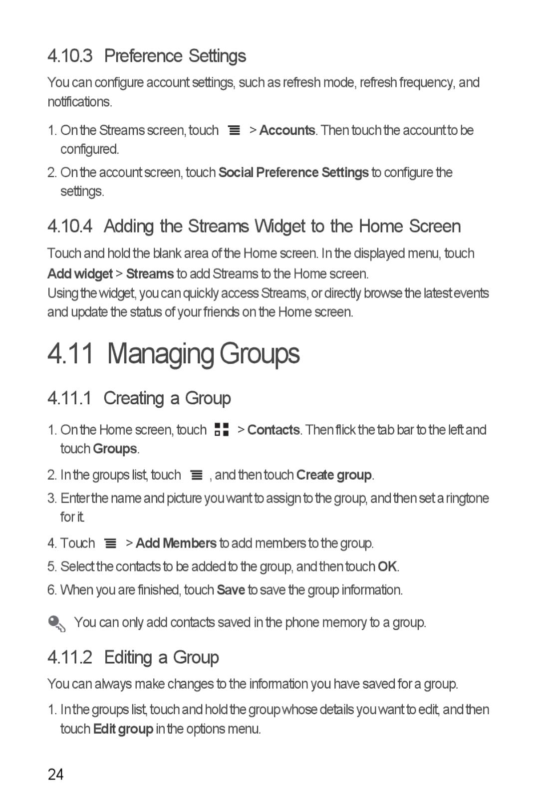 Huawei U8185-1 manual Managing Groups, Preference Settings, Adding the Streams Widget to the Home Screen, Creating a Group 