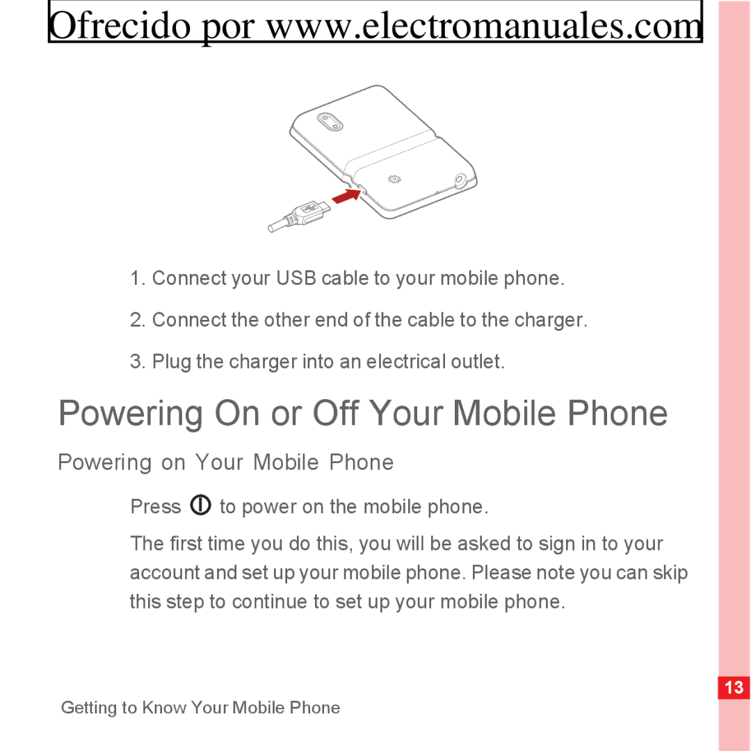 Huawei U8300 manual Powering On or Off Your Mobile Phone, Powering on Your Mobile Phone 