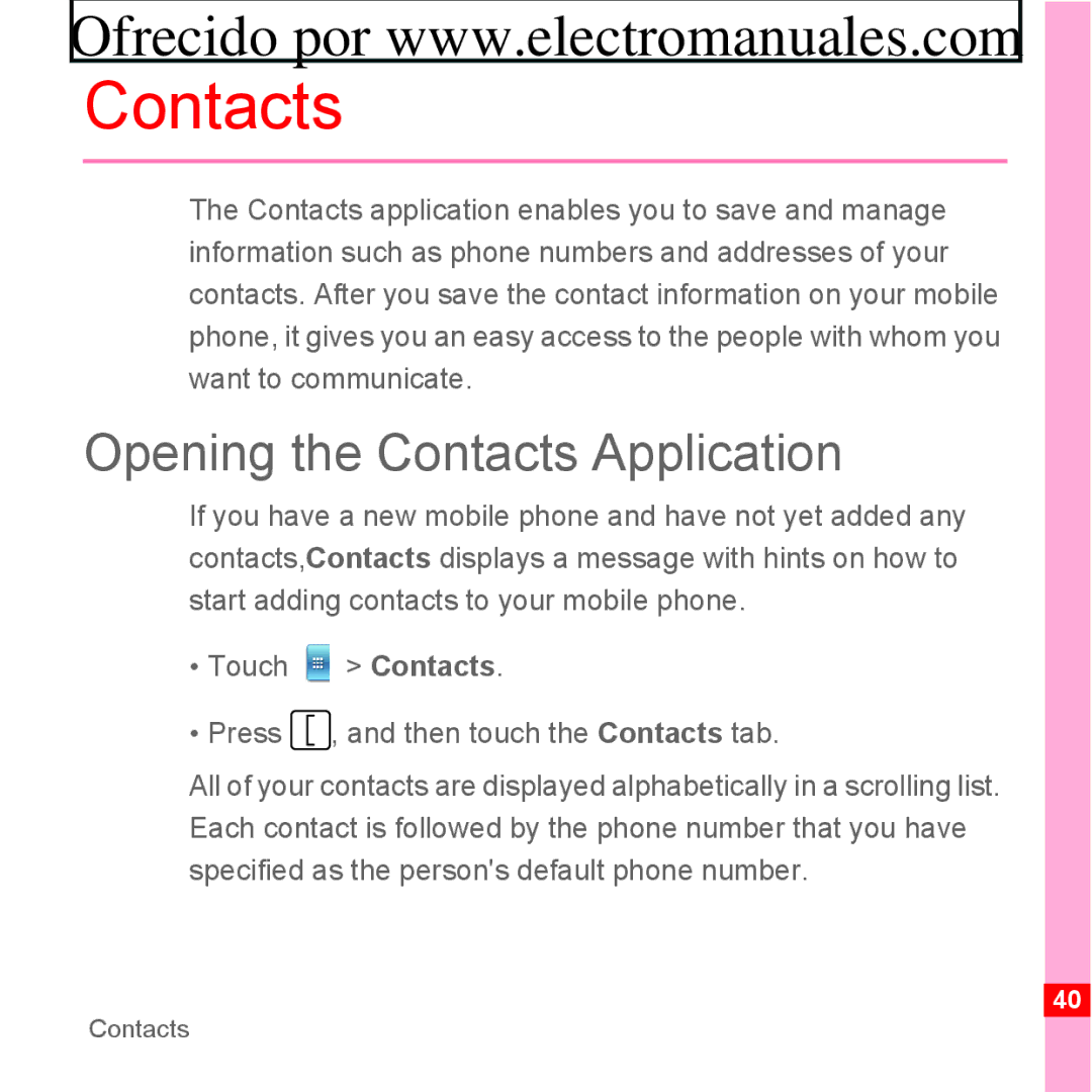 Huawei U8300 manual Opening the Contacts Application 