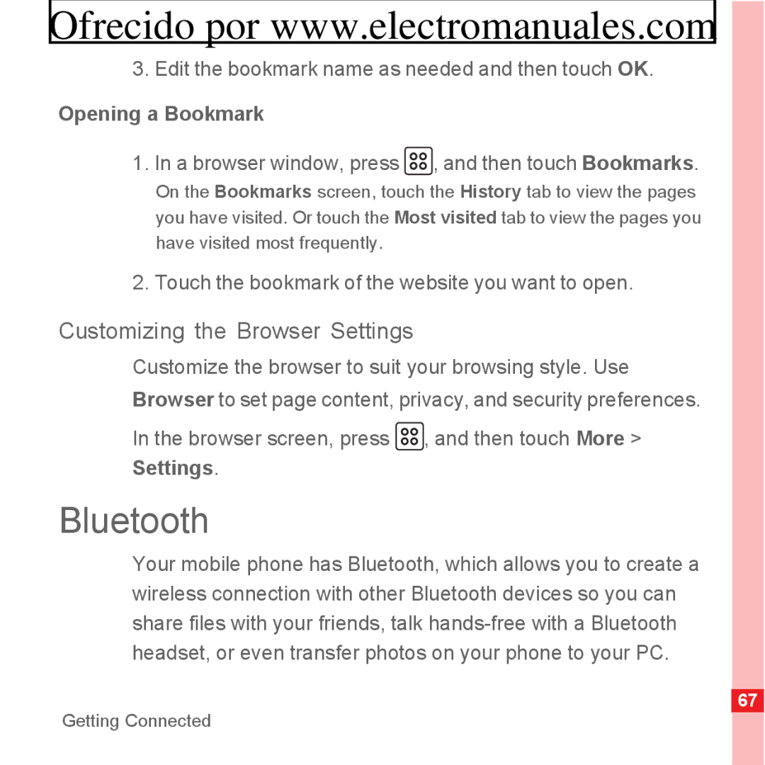 Huawei U8300 manual Bluetooth, Customizing the Browser Settings, Opening a Bookmark 