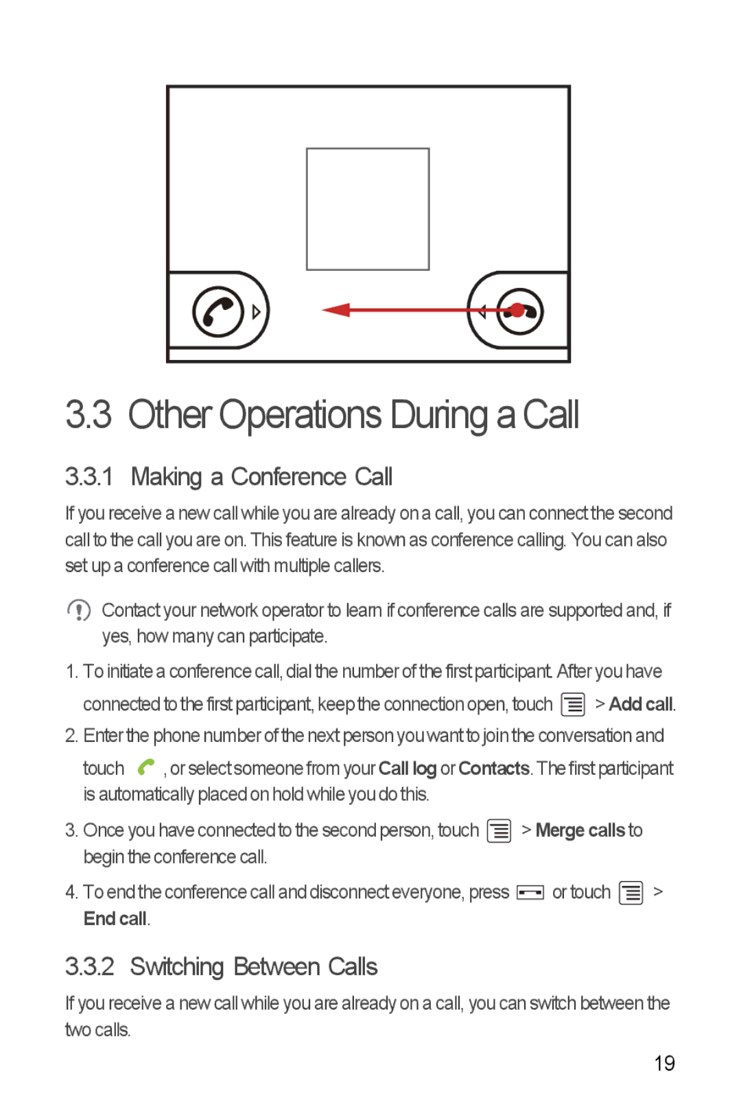 Huawei U8350 manual Other Operations During a Call, Making a Conference Call, Switching Between Calls 