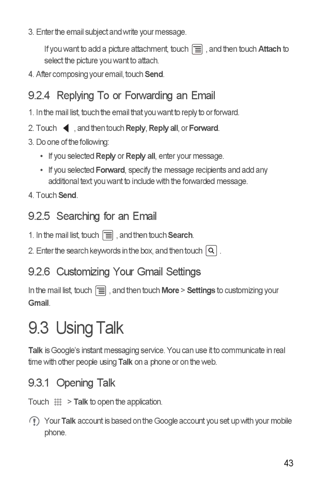 Huawei U8350 manual Using Talk, Replying To or Forwarding an Email, Searching for an Email, Customizing Your Gmail Settings 
