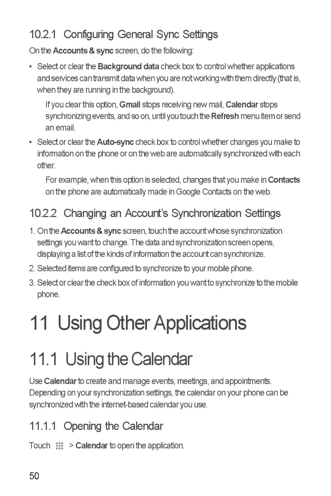 Huawei U8350 manual Using Other Applications, Using the Calendar, Configuring General Sync Settings, Opening the Calendar 