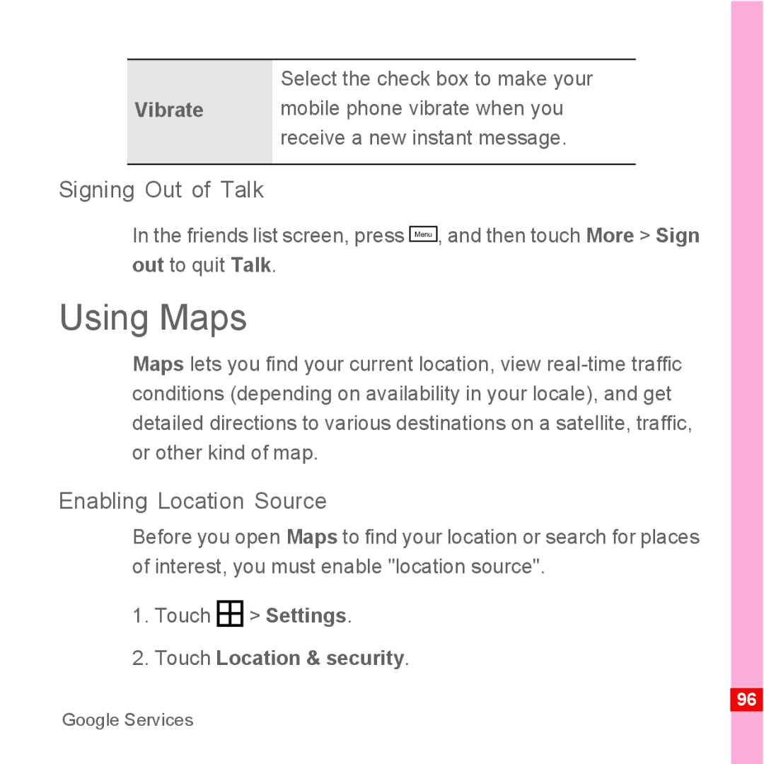 Huawei U8500 manual Using Maps, Signing Out of Talk, Enabling Location Source, Select the check box to make your 