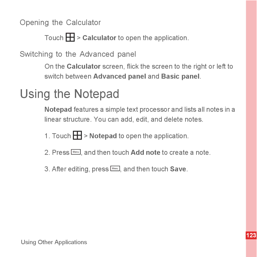 Huawei U8500 manual Using the Notepad, Opening the Calculator, Switching to the Advanced panel 